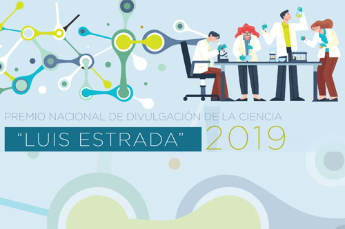 Premio Luis Estrada Martínez a la divulgación científica realizada por jóvenes 2019