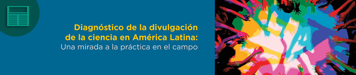 Diagnóstico de la Divulgación de la Ciencia en América Latina
